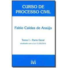 Livro - Curso de processo civil - Tomo I - parte geral - 1 ed./2016
