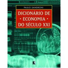 Livro - Dicionário De Economia Do Século Xxi