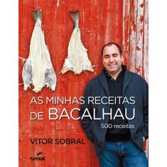 Livro - As minhas receitas de bacalhau : 500 receitas