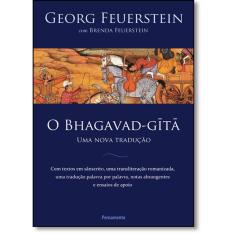 Bhagavad-gita, O: Uma Nova Tradução
