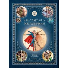 DC Comics: Anatomy of a Metahuman