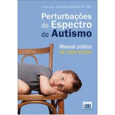 Perturbações do Espectro do Autismo. Manual Prático de Intervenção, 3