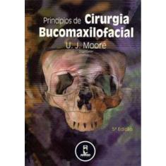 Principios De Cirurgia Bucomaxilofacial
