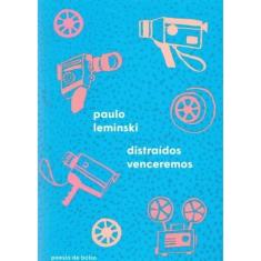 Distraídos Venceremos