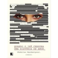 Quando O Irã Censura Uma História De Amor