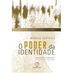 Livro - O poder da identidade (Vol. 2. A Era da Informação)