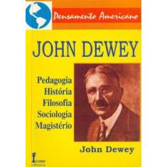 John Dewey - ICONE, 3