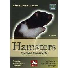 Hamsters - Criacao E Treinamento