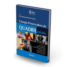 Cirurgia Preservadora do Quadril Adulto