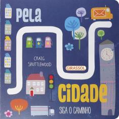 Livro - Siga O Caminho - Pela Cidade