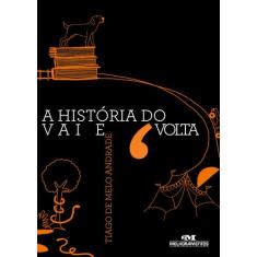 Livro - A história do vai e volta