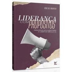 Liderança Com Propósitos  Rick Warren