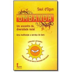 Umbanda - Um Encontro na Diversidade Racial - ICONE, Sortido