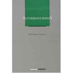 Autobibliografias: Solicitação do livro na ficção de Machado de Assis