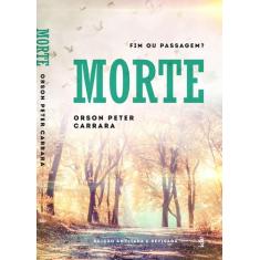 Livro - Morte - Fim ou Passagem?
