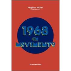 1968 em movimento - FGV