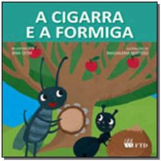 Cigarra E A Formiga, A