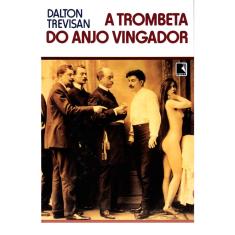 Livro - A trombeta do anjo vingador