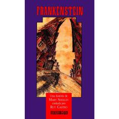 Frankenstein - Contado Por Ruy Castro