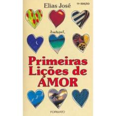 Primeiras Lições De Amor