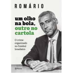 Livro - Um olho na bola, outro na cartola