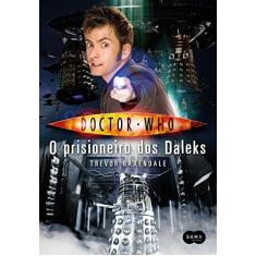 Doctor Who: O prisioneiro dos Daleks