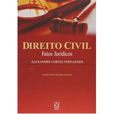 Direito Civil: Fatos Jurídicos