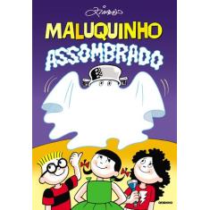 Livro - Maluquinho assombrado 