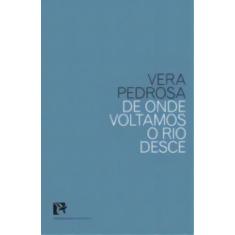 De Onde Voltamos o Rio Desce - BEM-TE-VI EDITORA, Sortido