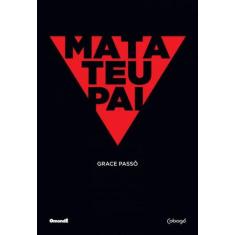 Livro - Mata teu pai