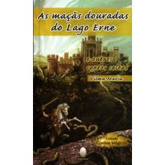 Maças Douradas do Lago Erne e Outros Contos Celtas, As - DE LEITURA