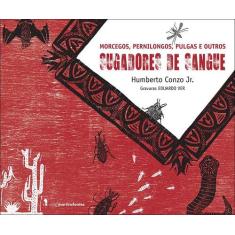 Livro - Morcegos, pernilongos, pulgas e outros