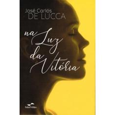 Livro - Na luz da vitória