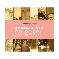 Documentos Históricos Do Brasil