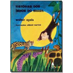 Histórias dos Índios do Brasil