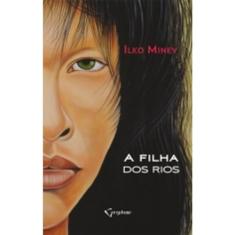 A Filha dos Rios