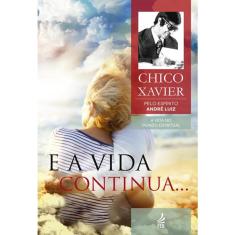 E A Vida Continua - - - Vol. 13