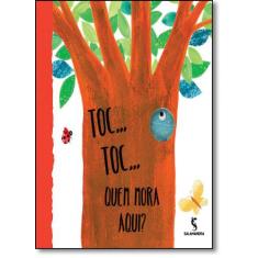 Livro - Toc... toc... Quem mora aqui?