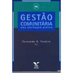 Gestao Comunitaria - Uma Abordagem Pratica