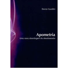 Apometria - uma Nova Abordagem da Desobsessao - VIDA E CONSCIENCIA, 3