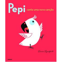 Livro - Pepi Canta Uma Nova Canção