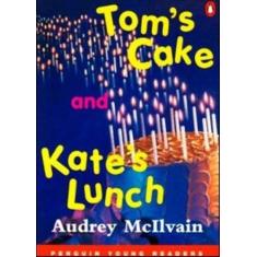 Tom's Cake And Kate's Lunch - Penguin Young Readers - Level 1 - Pearso