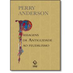 Passagens da Antiguidade ao feudalismo