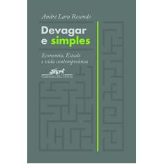 Devagar e simples