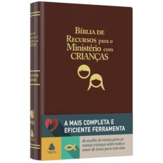 Livro - Bíblia de recursos para o ministério com crianças - APEC - Lux