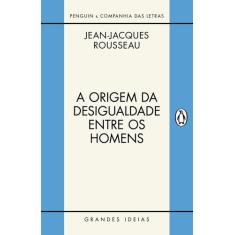 Livro - A origem da desigualdade entre os homens
