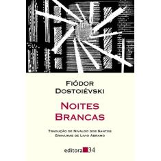 Livro - Noites brancas (tradução direta do original russo)