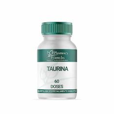 Taurina 500mg | 60 Cápsulas | Phamarcy & Formulas
