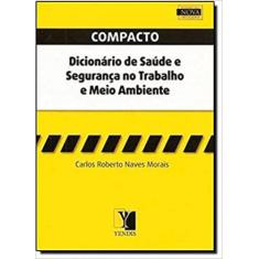 Compacto dicionario de saude e seguranca no trab. e, 3