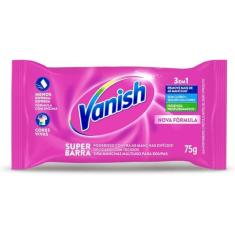 Sabao vanish barra tira manchas 75g